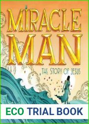 Miracle Man: The Story of Jesus