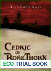Cedric of RoseThorn: Book One