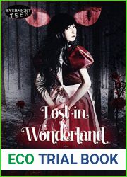Lost in Wonderland (The Twisted and the Brave, #1)