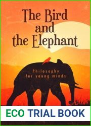 The Bird and the Elephant