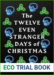The Twelve Even Stranger Days of Christmas (The Essex Witch Museum Mysteries)