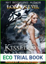 Kissed by Shadows