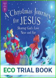 A Christmas Journey for Jesus: Sharing God|s Love Near and Far