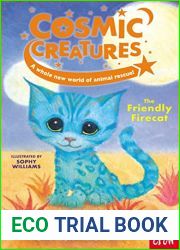 Cosmic Creatures: The Friendly Firecat