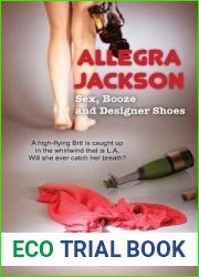 Allegra Jackson: Sex, Booze and Designer Shoes