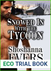 Snowed in with the Tycoon
