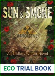 Sun and Smoke