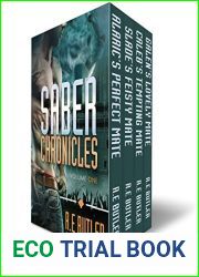 Saber Chronicles Volume One (Saber Chronicles, #1-4)