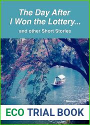 The Day After I Won the Lottery…