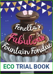 Fenella|s Fabulous Fountain Fondue (Scott Family #3)