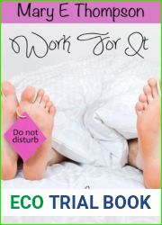 Work For It (Better In Bed, #2)