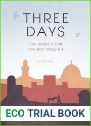 Three Days: The Search for the Boy Messiah
