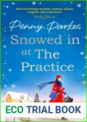 Snowed in at the Practice (The Larkford Series #4)