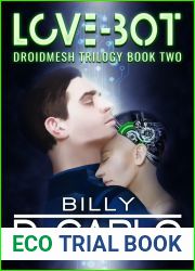 Love-Bot (DroidMesh Trilogy #2)