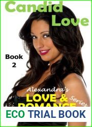 Candid Love: Young adult and teen romance (Alexandra|s Love and Romance Series)