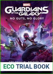 Marvel|s Guardians of the Galaxy: No Guts, No Glory