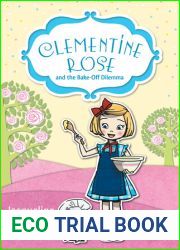 Clementine Rose and the Bake-Off Dilemma