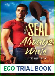 A SEAL Always Wins (Texas Navy SEALs, #2)