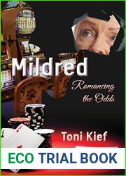 Mildred Romancing the Odds (Mildred Unchained #2)
