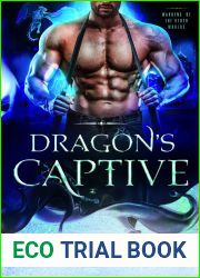 Dragon|s Captive (Wardens of the Other Worlds #1)