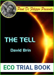 The Tell (Paul Di Filippo Presents)