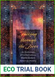 Talking Through the Door: An Anthology of Contemporary Middle Eastern American Writing