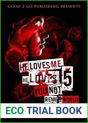 He Loves Me, He Loves You Not PT 5: Remi|s World