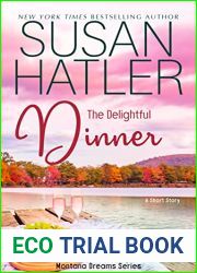 The Delightful Dinner (Montana Dreams #2)