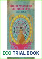 Rough Passage to the Bodhi Tree