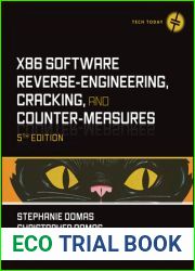 x86 Software Reverse-Engineering, Cracking, and Counter-Measures (Tech Today)