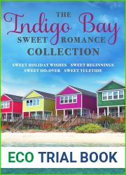 The Indigo Bay Sweet Romance Collection (Indigo Bay Sweet Romance Series)