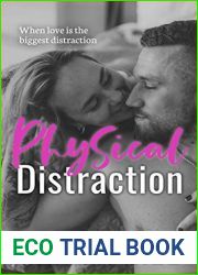 Physical Distraction (Physical Series, #3)