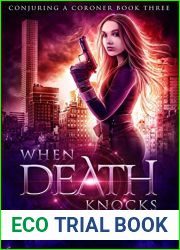 When Death Knocks (Conjuring a Coroner #3)