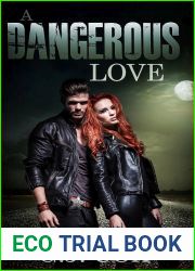 A Dangerous Love