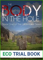 The Body in the Hole: Book One of the Undertaker Series