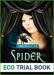 Spider (Arcanium, #6)