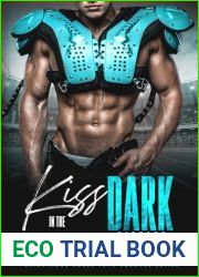 Kiss In the Dark - The Kickoff: Small Town Sports Romance Prequel