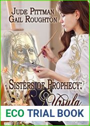 Sisters of Prophecy: Ursula