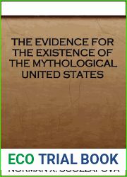 The Evidence for the Existence of the Mythological United States