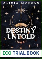 Destiny Untold (Immortal Destiny Book 1)
