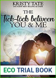 The Tick-tock Between You and Me (Canterbury Romance #1)