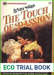 The Touch of Passion (Harlequin Superromance No. 33)
