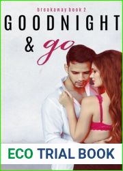 Goodnight and Go