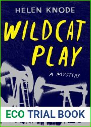 Wildcat Play: A Mystery