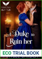 A Duke to Ruin Her