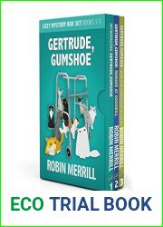 Gertrude, Gumshoe Cozy Mystery Series Box Set: Books 1, 2, and 3