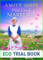 Pine Creek Marriage (Pine Creek Amish Book 2)