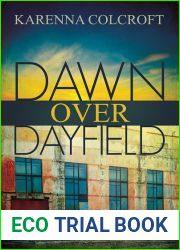 Dawn Over Dayfield