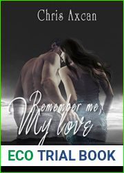 Remember me, my love