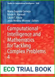 Computational Intelligence and Mathematics for Tackling Complex Problems 4 (Studies in Computational Intelligence, 1040)